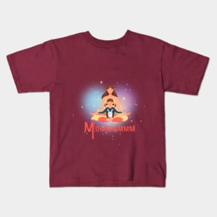 Mom, om. Mother and daughter meditating. Mothers day Kids T-Shirt